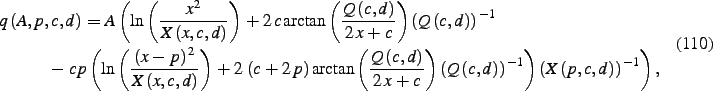 \begin{dmath}
q \left( A,p,c,d \right) =A \left( \ln \left( {\frac {{x}^{2}}{X
...
...^{-1} \right) \left( X \left( p,c,d \right) \right) ^{-1}
\right)
,\end{dmath}