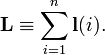  
\mathbf{L} \equiv \sum_{i=1}^n \mathbf{l}(i).
