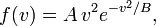  f(v) = A \, v^2 e^{-v^2/B}, 
