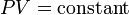 PV = \textrm{constant}\,