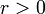 r>0\,