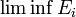 \liminf E_i