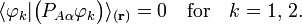   \langle{\varphi_k} |\big( P_{A\alpha} \varphi_k\big) \rangle_{(\mathbf{r})} = 0 \quad\textrm{for}\quad k=1, \, 2. 