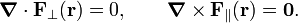  \boldsymbol{\nabla}\cdot \mathbf{F}_\perp(\mathbf{r}) = 0,\qquad \boldsymbol{\nabla}\times \mathbf{F}_\parallel(\mathbf{r}) = \mathbf{0}. 