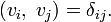 
(v_i,\; v_j) = \delta_{ij}.
