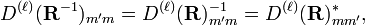 D^{(\ell)}(\mathbf{R}^{-1})_{m'm} = D^{(\ell)}(\mathbf{R})_{m'm}^{-1} = D^{(\ell)}(\mathbf{R})_{mm'}^*,
