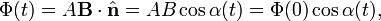  \Phi(t) = A \mathbf{B}\cdot \hat{\mathbf{n}} = A B \cos\alpha(t) = \Phi(0)\cos\alpha(t), 