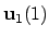 ${\bf u}_1(1)$
