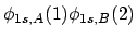 $\phi_{1s,A}(1)\phi_{1s,B}(2)$