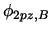 $\phi_{2pz,B}$