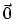 $\vec{0}$