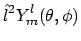 $\displaystyle \hat{l}^2 Y^l_m(\theta,\phi)$