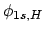 $\phi_{1s,H}$