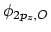 $\phi_{2p_z,O}$