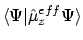 $\displaystyle \langle{\Psi}\vert{\hat{\mu}_z^{eff}\Psi}\rangle$