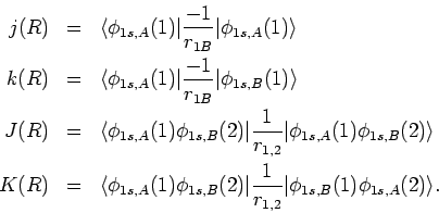 \begin{eqnarray*}j(R) & = & \langle \phi_{1s,A}(1) \vert\frac{-1}{r_{1B}}\vert \...
...t\frac{1}{r_{1,2}}
\vert \phi_{1s,B}(1)\phi_{1s,A}(2) \rangle .
\end{eqnarray*}