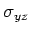 $\sigma_{yz}$