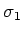 $\sigma_1$