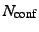 $N_{\rm conf}$
