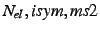 $N_{el},isym,ms2$