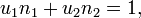 u_1n_1 + u_2n_2 = 1 ,\,