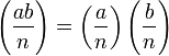 \left(\frac{ab}{n}\right) = \left(\frac{a}{n}\right)\left(\frac{b}{n}\right) \, 