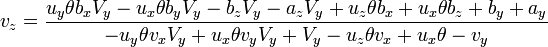 v_z = \frac{u_y \theta b_x V_y - u_x \theta b_y V_y  - b_z V_y - a_z V_y + u_z \theta b_x + u_x \theta b_z + b_y + a_y}{-u_y \theta v_x V_y + u_x \theta v_y V_y + V_y - u_z \theta v_x + u_x \theta -v_y}