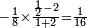  \scriptstyle -\frac{1}{8} \times \frac{\frac{1}{2} - 2}{1 + 2} = \frac{1}{16} ~