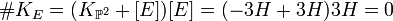 \#K_E=(K_{\mathbb{P}^2}+[E])[E]=(-3H+3H)3H=0