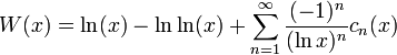 W(x) = \ln(x) - \ln \ln(x) + \sum_{n=1}^\infty \frac{(-1)^n}{(\ln x)^n} c_n(x)