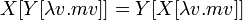  X[ Y[\lambda v.m v] ] = Y[ X[\lambda v.m v] ] \!