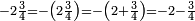  \scriptstyle -2 \frac{3}{4} = -\left(2 \frac{3}{4}\right) = -\left(2 + \frac{3}{4}\right) = -2 - \frac{3}{4} 