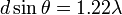 d \sin \theta = 1.22 \lambda \!