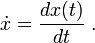 \dot{x}=\frac{dx(t)}{dt}\ .