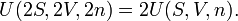  U(2S, 2V, 2n) = 2U(S, V, n).\, 