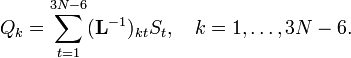  Q_k = \sum_{t=1}^{3N-6} (\mathbf{L}^{-1})_{kt} S_t , \quad k=1,\ldots, 3N-6. \,