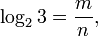  \log_2 3 = \frac{m}{n},