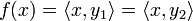 f(x)=\langle x,y_1\rangle =\langle x,y_2\rangle 