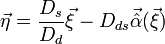 \vec{\eta} = \frac{D_s}{D_d}\vec{\xi}-D_{ds}\vec{\hat{\alpha}}(\vec{\xi})