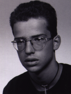 This is how I looked more than five years ago, one day I'll scan a new picture...